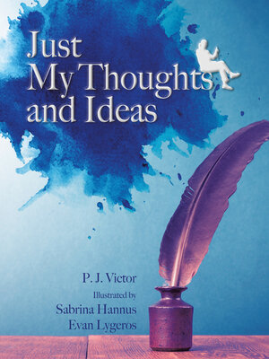 cover image of Just My Thoughts and Ideas